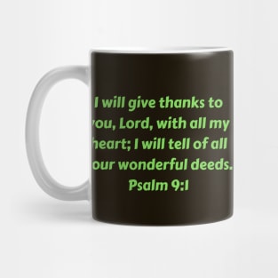 Bible Verse Psalm 9:1 Mug